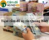 Tiệm Dịch vụ cầm đồ Đồng Hới Quảng Bình lãi suất thấp 1, Uy tín nhanh gọn bảo mật giá rẻ nhất tại đây