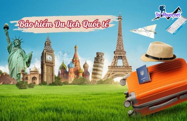 Dịch vụ bảo hiểm du lịch quốc tế để đảm bảo quyền lợi cho bạn khi đi xa (4)