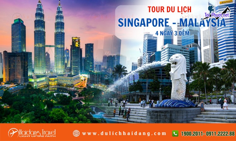 Tour Singapore – Malaysia giá rẻ chất lượng giá rẻ để phục vụ khách du lịch trên toàn quốc