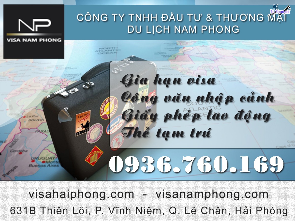 Công ty uy tín về Dịch vụ Tư vấn và làm thủ tục visa tại tỉnh Hải Phòng nên xem qua (1)