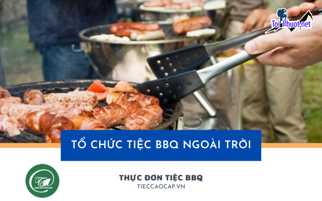 Tổ chức tiệc nướng BBQ ngoài trời cực kì đơn giản với dịch vụ tỉnh Quảng Ngãi (2)