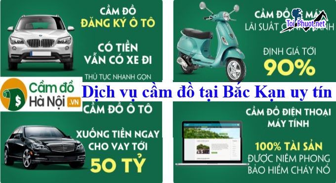 Tiệm Dịch vụ cầm đồ Bắc Kạn lãi suất thấp 1, Uy tín nhanh gọn bảo mật giá rẻ thủ tục nhanh gọn (1)