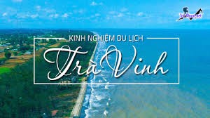 Kinh Nghiệm du lịch Trà Vinh (2)